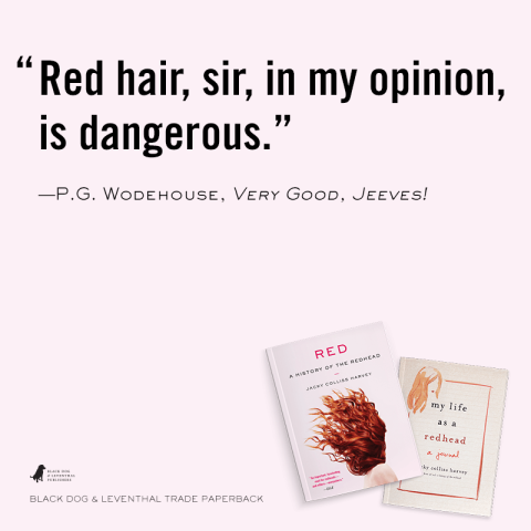 Red A History of the Redhead | Black Dog & Leventhal